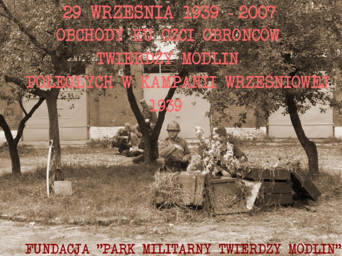 29 WRZEŚNIA 1939-2007 Obchody ku czci obrońców Twierdzy Modlin poległych w Kampanii Wrześniowej w 1939r.
